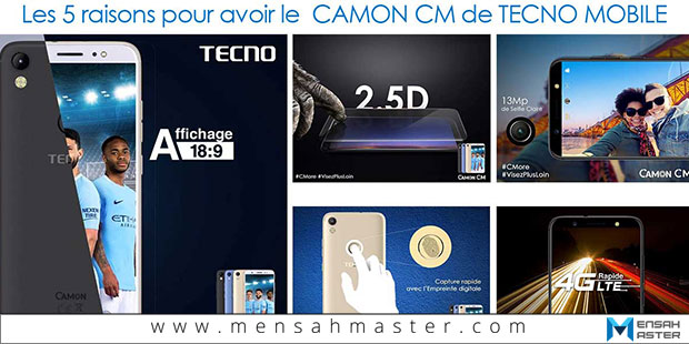 tecno-camon-cm-5-raisons-pour-l'avoir