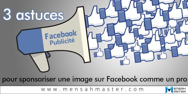 3 astuces pour sponsoriser une image sur Facebook comme un pro